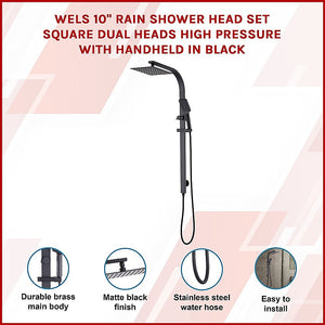 WELS 10" Rain Shower Head Set | Square Dual Heads | High Pressure with Handheld | Black