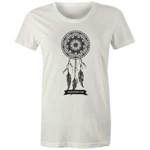 Women's Dream Without Fear T-shirt