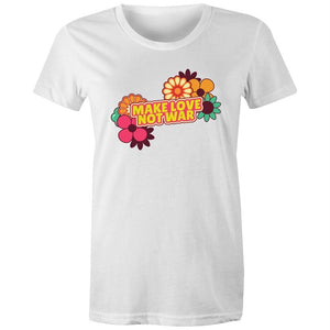 Women's Make Love Not War T-shirt