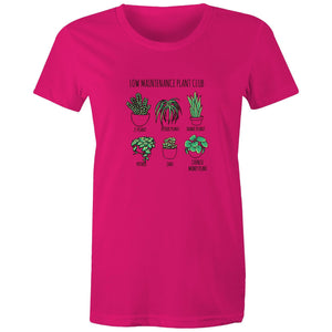 Women's Low Maintenance Plants T-shirt