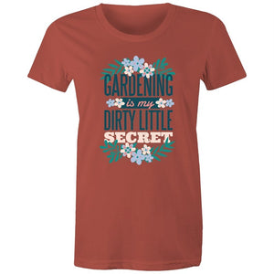 Women's Gardening Is My Dirty Little Secret T-shirt