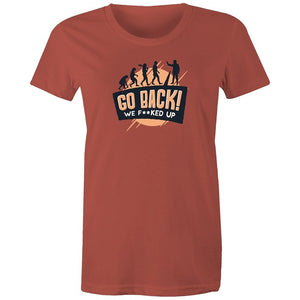 Women's Funny Go Back T-shirt