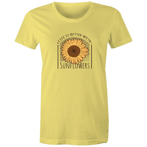 Women's Life Is Better With Sunflowers T-shirt