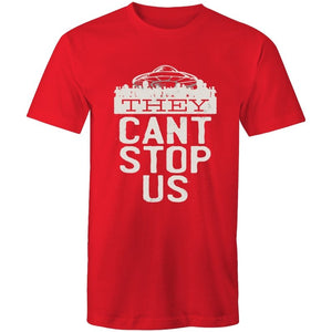 Men's Funny They Can't Stop Us T-shirt