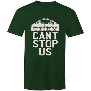 Men's Funny They Can't Stop Us T-shirt