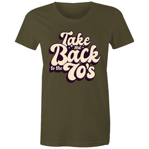 Women's Take Me Back To The 70's T-shirt