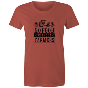 Women's No Food Without Farmers T-shirt