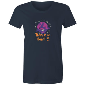 Women's There Is No Planet B Environmental T-shirt