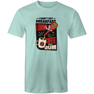 Men's I Don't Eat Breakfast Coffee T-shirt