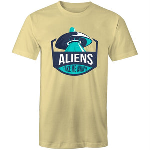 Men's Aliens Take Me Away T-shirt