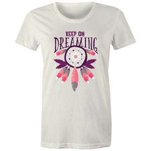 Women's Keep On Dreaming T-shirt
