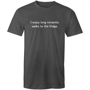 Men's Funny I Enjoy Long Romantic Walks To The Fridge T-shirt