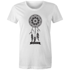 Women's Dream Without Fear T-shirt