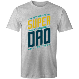 Men's Super Dad Quote T-shirt
