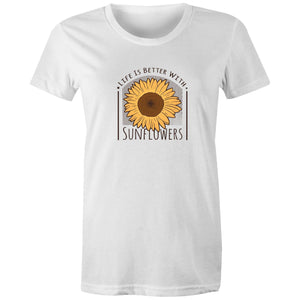 Women's Life Is Better With Sunflowers T-shirt