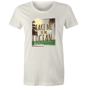 Women's Take Me To The Ocean T-shirt