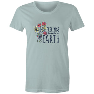 Women's Feelings From Earth T-shirt