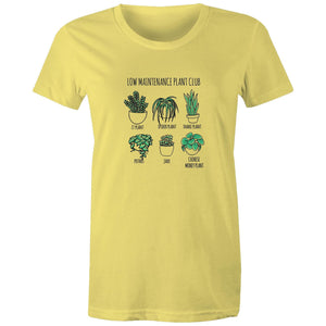 Women's Low Maintenance Plants T-shirt