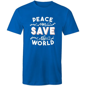 Men's Peace Can Save The World T-shirt