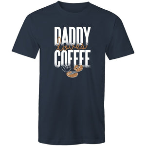 Men's Daddy Loves Coffee T-shirt