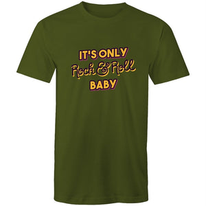 Men's It's Only Rock And Roll Baby T-shirt