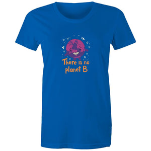 Women's There Is No Planet B Environmental T-shirt