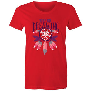 Women's Keep On Dreaming T-shirt