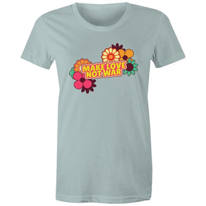 Women's Make Love Not War T-shirt