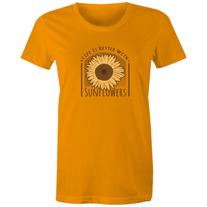 Women's Life Is Better With Sunflowers T-shirt