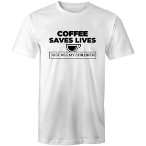 Men's Coffee Saves Lives T-shirt