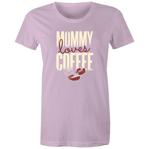 Women's Mummy Loves Coffee T-shirt