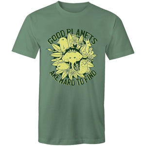 Men's Good Planets Are Hard To Find T-shirt