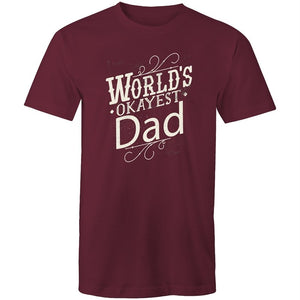 Men's Funny World's Okayest Dad T-shirt
