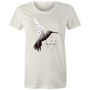 Women's Be Here Now T-shirt
