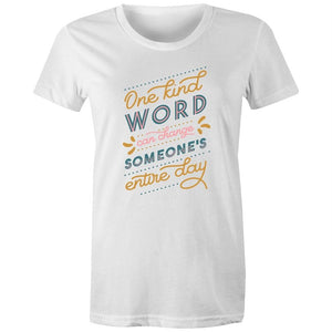 Women's Kind Words Quote T-shirt