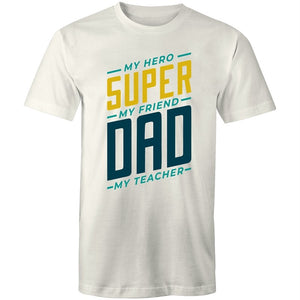 Men's Super Dad Quote T-shirt