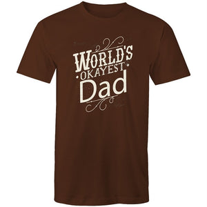 Men's Funny World's Okayest Dad T-shirt