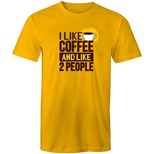 Men's I Like Coffee And Like 2 People T-shirt