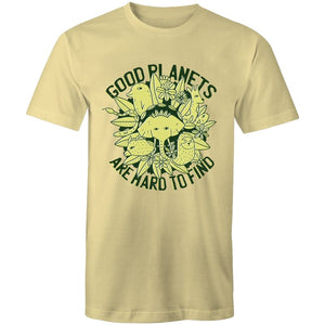 Men's Good Planets Are Hard To Find T-shirt