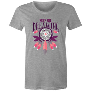 Women's Keep On Dreaming T-shirt