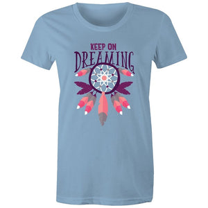 Women's Keep On Dreaming T-shirt