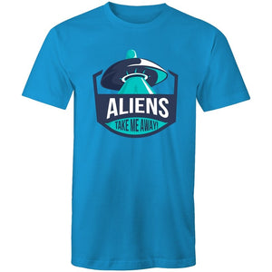 Men's Aliens Take Me Away T-shirt