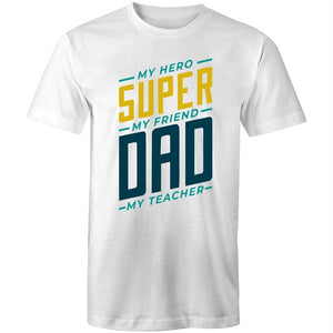 Men's Super Dad Quote T-shirt