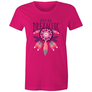 Women's Keep On Dreaming T-shirt
