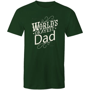 Men's Funny World's Okayest Dad T-shirt