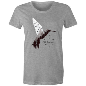 Women's Be Here Now T-shirt