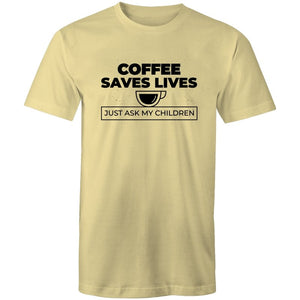 Men's Coffee Saves Lives T-shirt