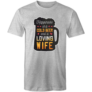 Men's Happiness Is A Cold Beer And A Loving Wife T-shirt