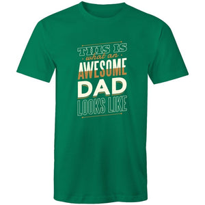 Men's This Is What An Awesome Dad Looks Like T-shirt
