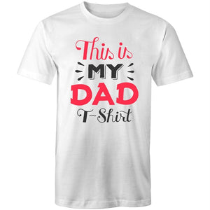 Men's This Is My Dad T-shirt